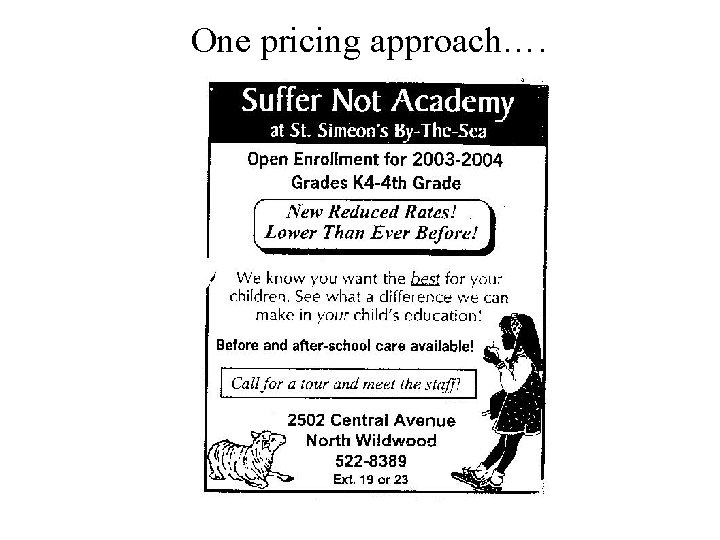 One pricing approach…. 