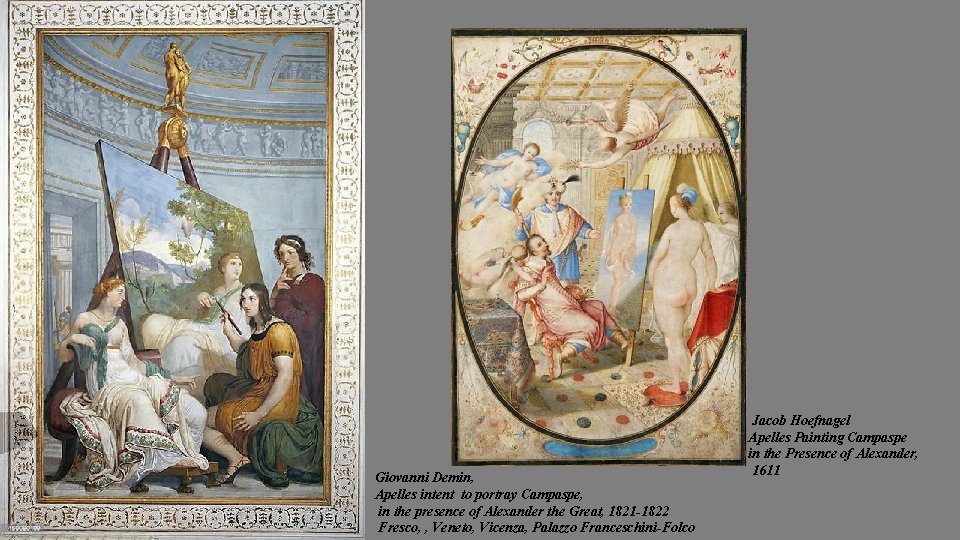 Giovanni Demin, Apelles intent to portray Campaspe, in the presence of Alexander the Great,