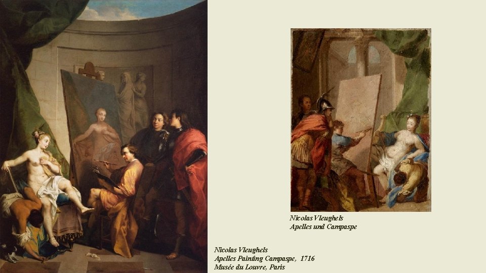 Nicolas Vleughels Apelles und Campaspe Nicolas Vleughels Apelles Painting Campaspe, 1716 Musée du Louvre,