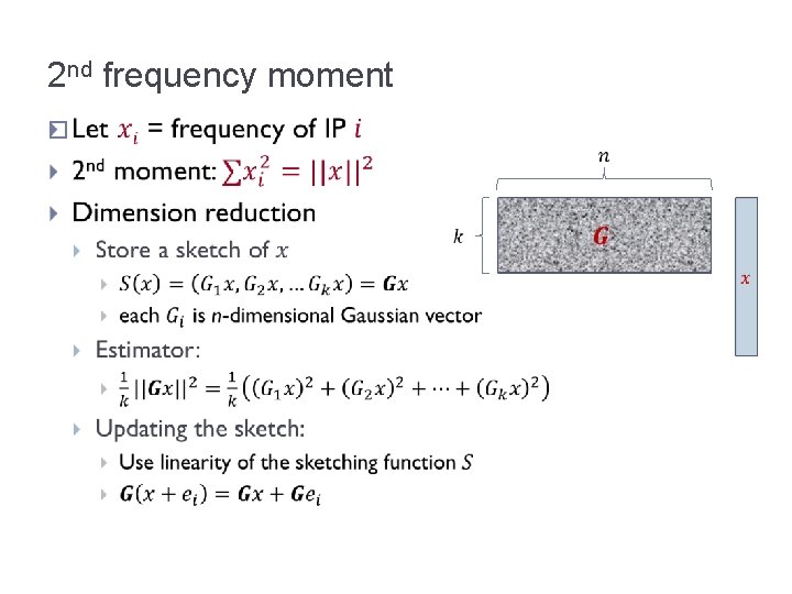 2 nd frequency moment � 