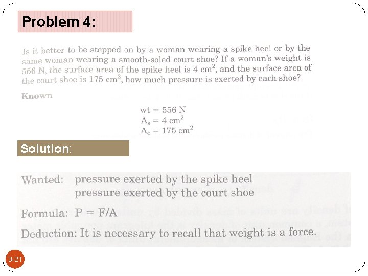 Problem 4: Solution: 3 -21 