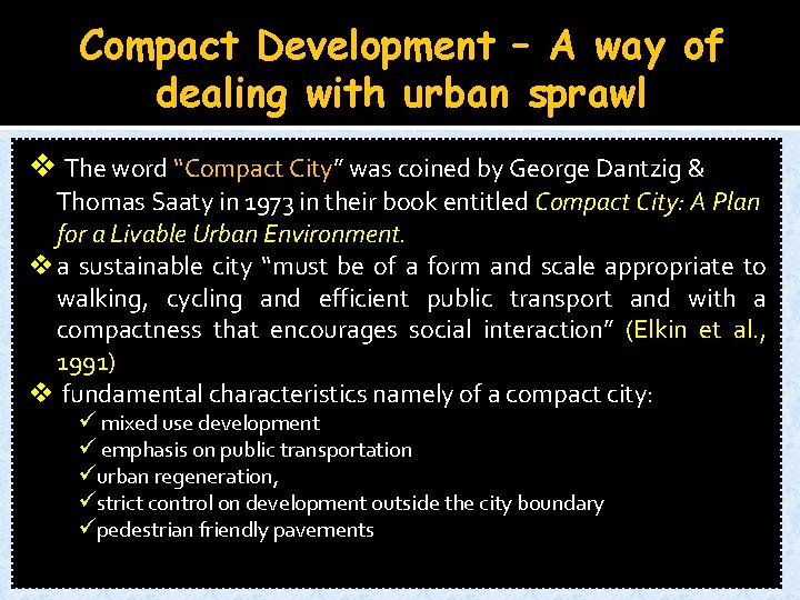 Compact Development – A way of dealing with urban sprawl v The word “Compact