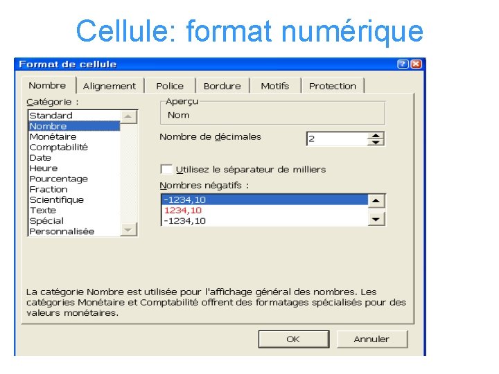 Cellule: format numérique 