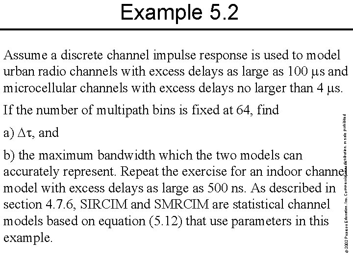 Example 5. 2 a) , and © 2002 Pearson Education, Inc. Commercial use, distribution,