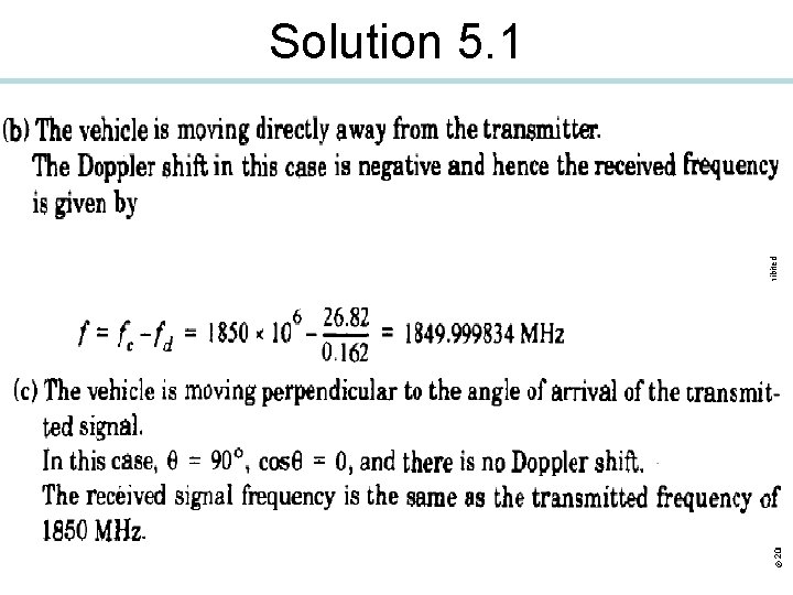 rohibited. © 2002 Pearson Education, Inc. Commercial use, distribution, or sale p Solution 5.