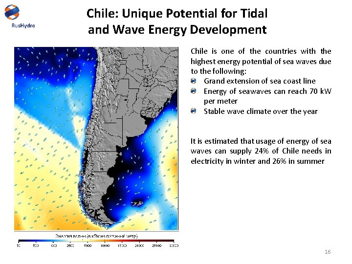 Chile: Unique Potential for Tidal and Wave Energy Development Chile is one of the