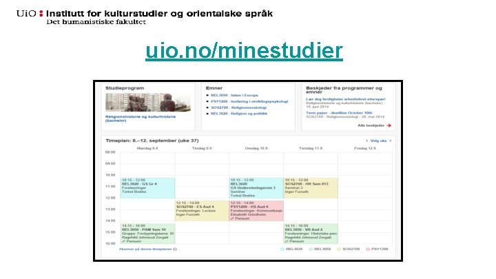 uio. no/minestudier 04. 12. 2020 