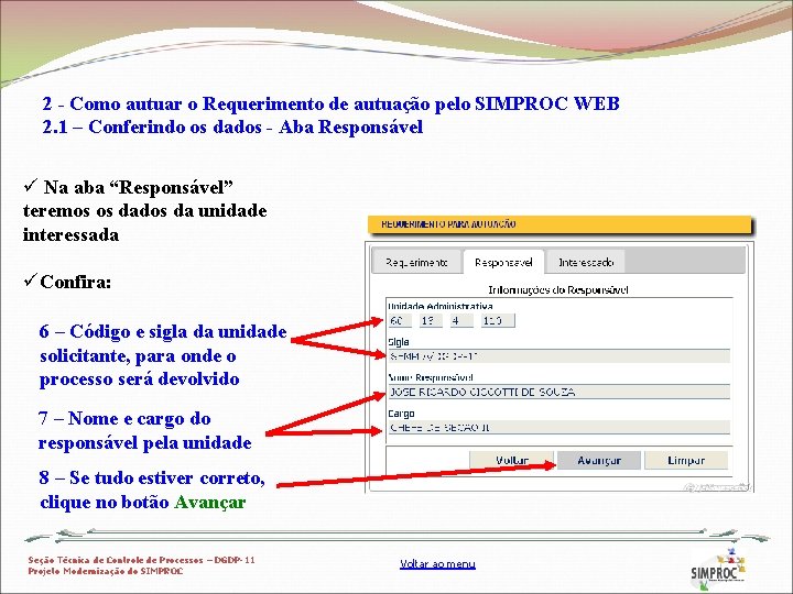 2 - Como autuar o Requerimento de autuação pelo SIMPROC WEB 2. 1 –