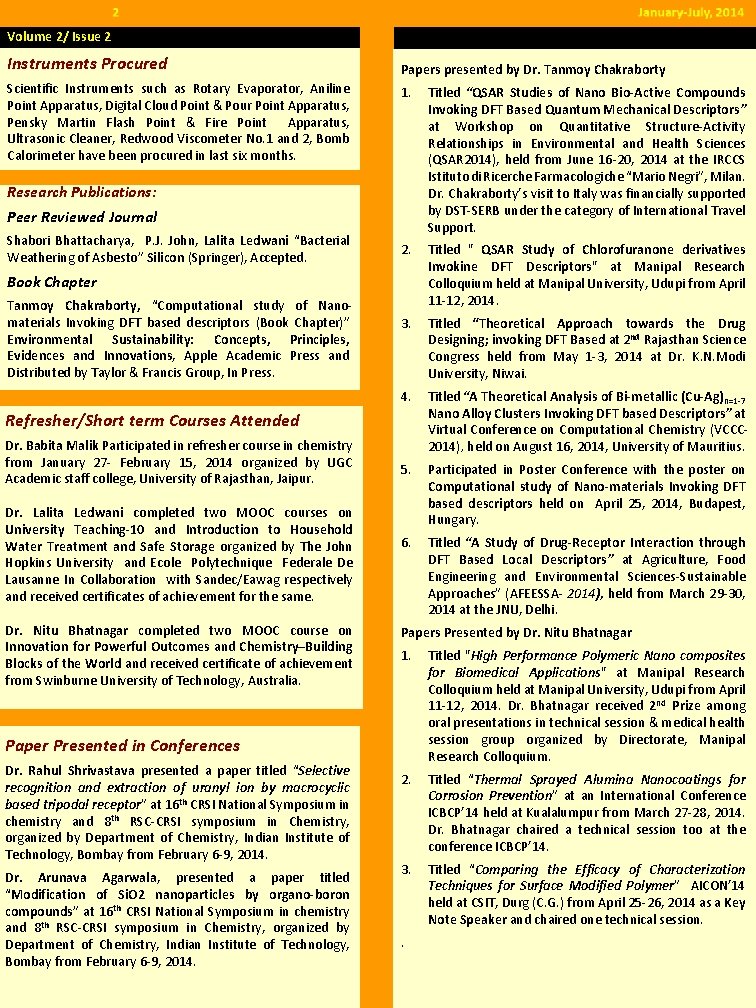 Volume 2/ Issue 2 Instruments Procured January-July, 2014 Scientific Instruments such as Rotary Evaporator,