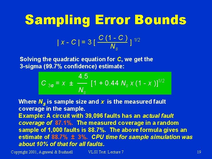 Sampling Error Bounds C (1 - C ) | x - C | =