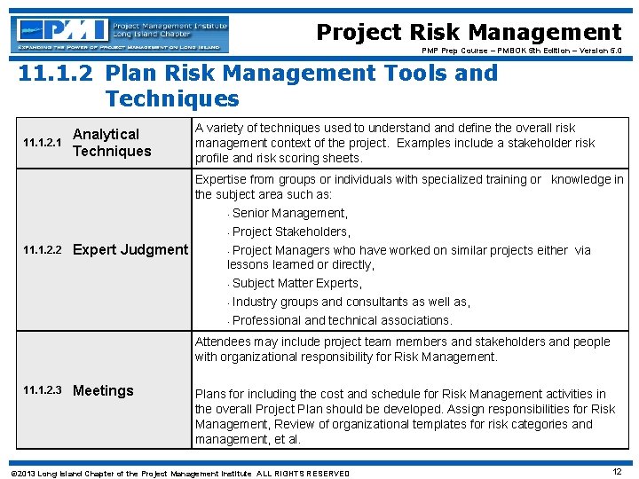 Project Risk Management PMP Prep Course – PMBOK 5 th Edition – Version 5.