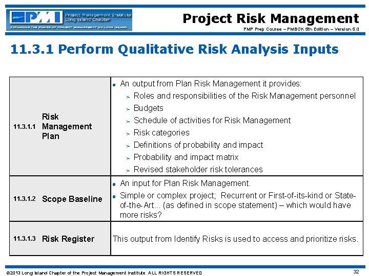 Project Risk Management PMP Prep Course – PMBOK 5 th Edition – Version 5.
