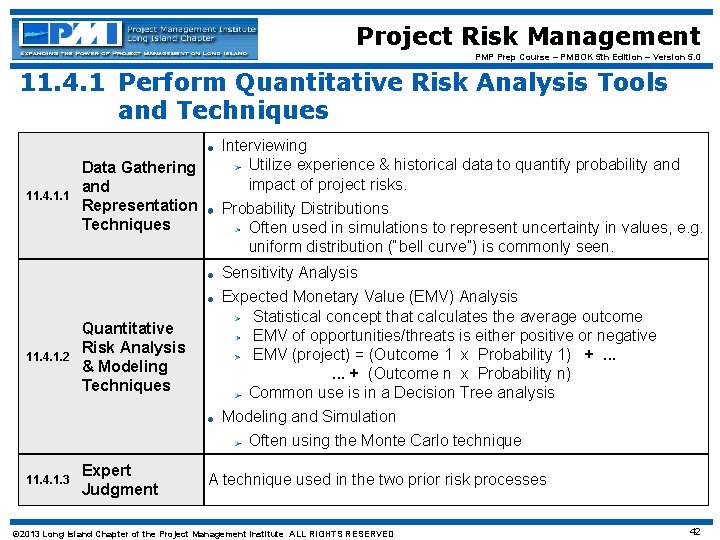 Project Risk Management PMP Prep Course – PMBOK 5 th Edition – Version 5.