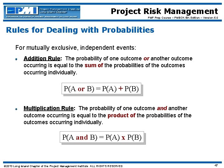 Project Risk Management PMP Prep Course – PMBOK 5 th Edition – Version 5.