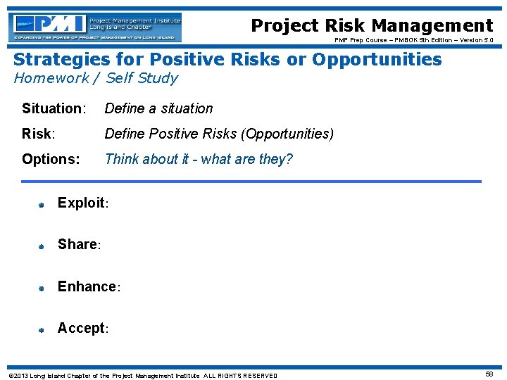Project Risk Management PMP Prep Course – PMBOK 5 th Edition – Version 5.