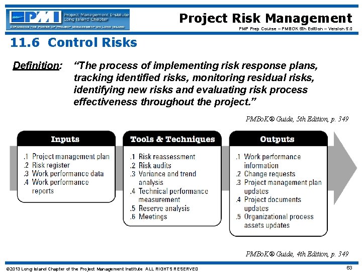 Project Risk Management PMP Prep Course – PMBOK 5 th Edition – Version 5.