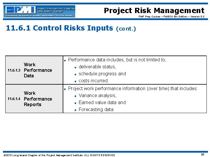Project Risk Management PMP Prep Course – PMBOK 5 th Edition – Version 5.