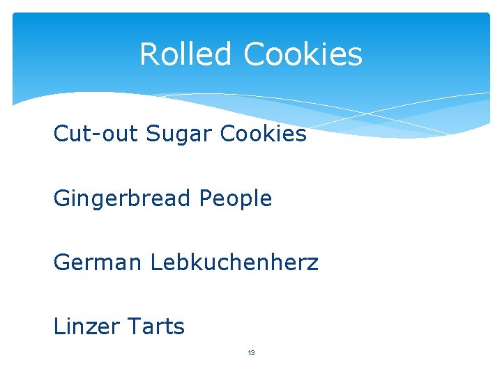 Rolled Cookies Cut-out Sugar Cookies Gingerbread People German Lebkuchenherz Linzer Tarts 13 