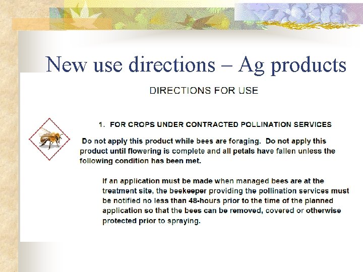 New use directions – Ag products 