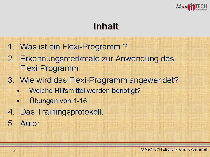 Inhalt 1. Was ist ein Flexi-Programm ? 2. Erkennungsmerkmale zur Anwendung des Flexi-Programm. 3.