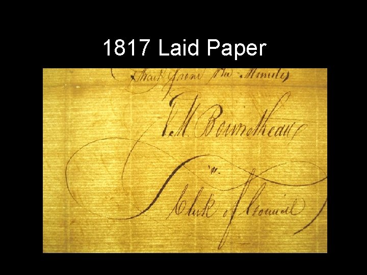 1817 Laid Paper 