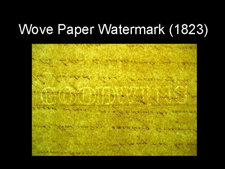 Wove Paper Watermark (1823) 