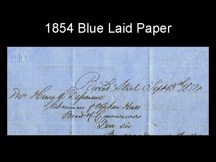 1854 Blue Laid Paper 
