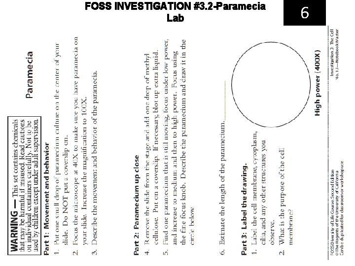 FOSS INVESTIGATION #3. 2 -Paramecia Lab 6 