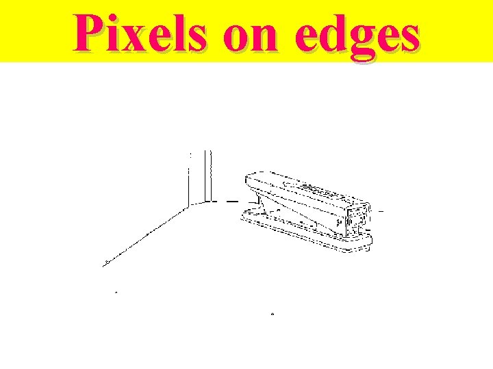 Pixels on edges 