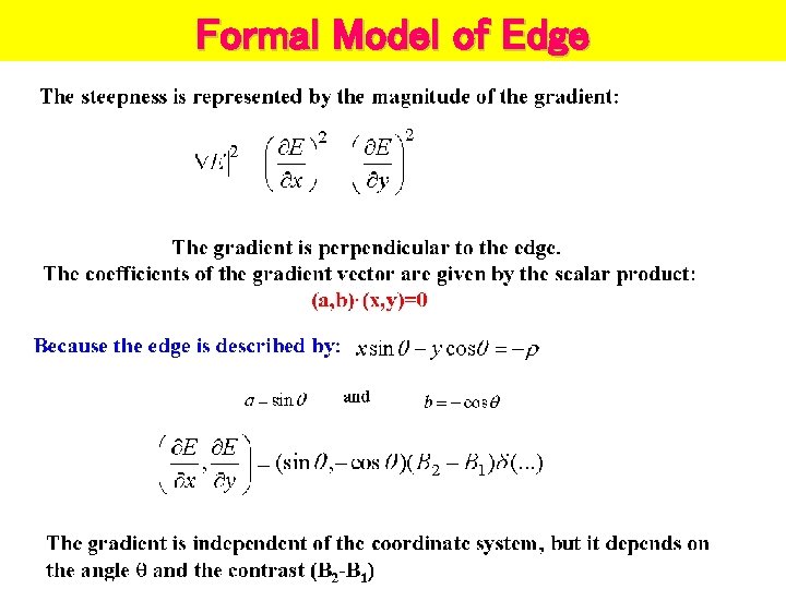 Formal Model of Edge (cont) Formal Model of Edge 