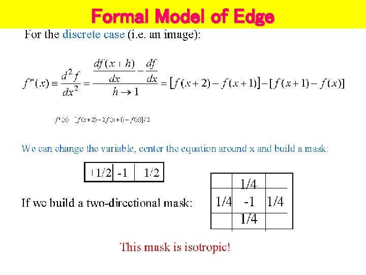 Formal Model of Edge (cont) Formal Model of Edge 