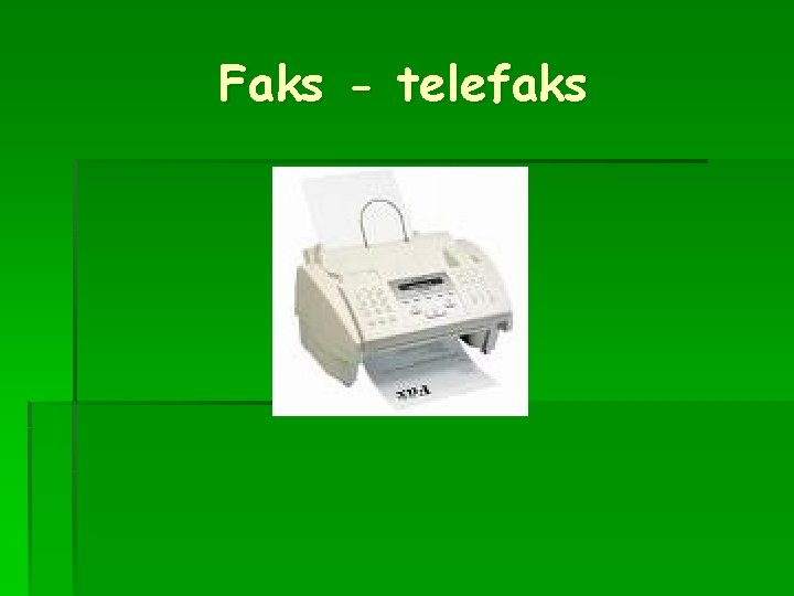 Faks - telefaks 