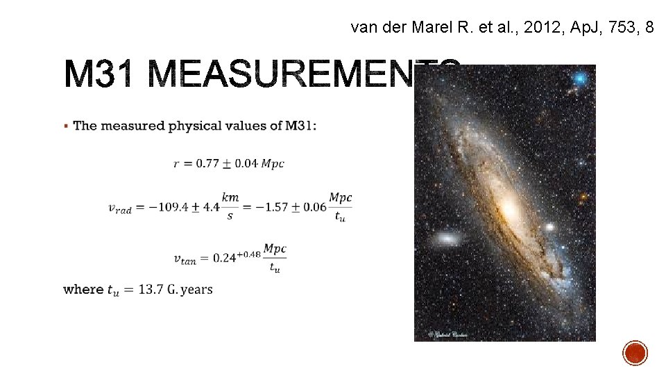 van der Marel R. et al. , 2012, Ap. J, 753, 8 § 