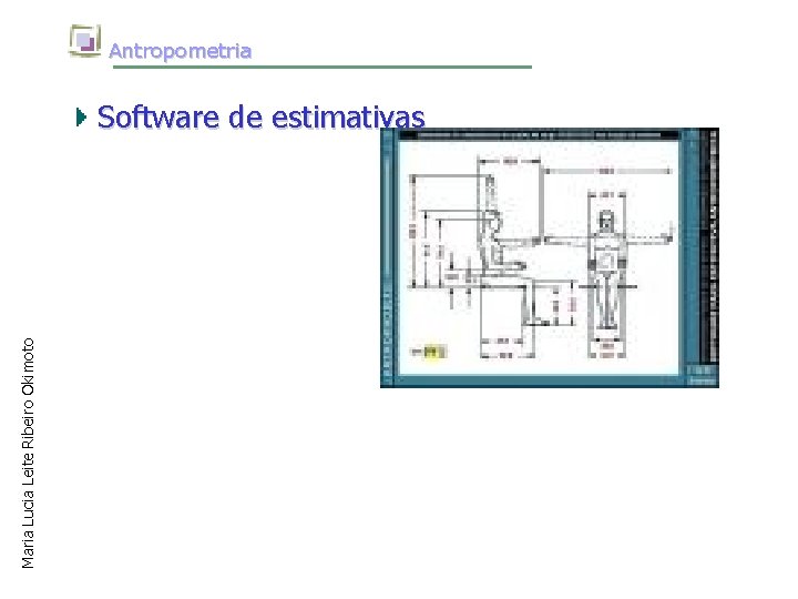 Antropometria Maria Lucia Leite Ribeiro Okimoto Software de estimativas 