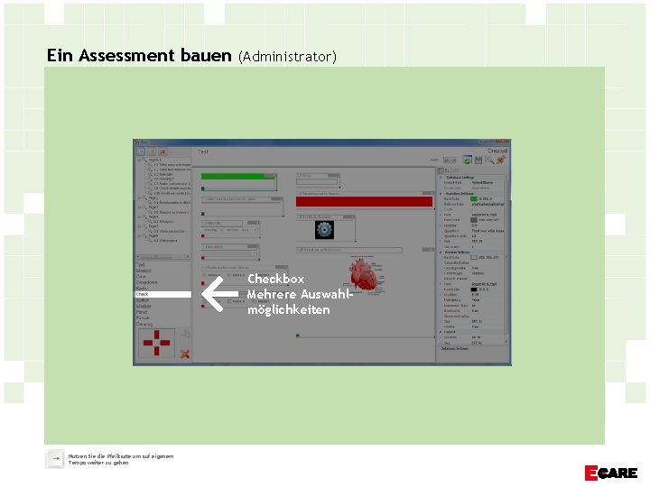 Ein Assessment bauen (Administrator) Checkbox Mehrere Auswahlmöglichkeiten Nutzen Sie die Pfeiltaste um auf eigenem