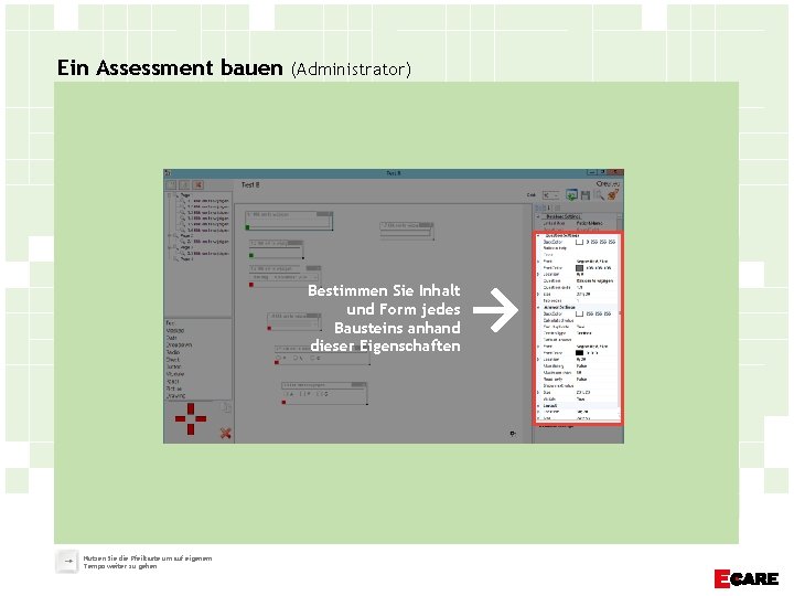 Ein Assessment bauen (Administrator) Bestimmen Sie Inhalt und Form jedes Bausteins anhand dieser Eigenschaften