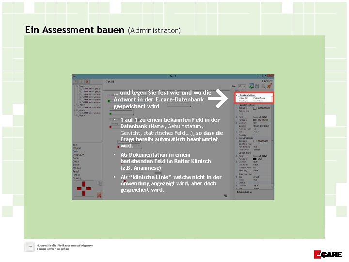 Ein Assessment bauen (Administrator) … und legen Sie fest wie und wo die Antwort