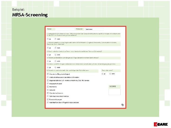 Beispiel: MRSA-Screening 