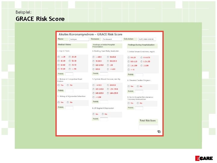 Beispiel: GRACE Risk Score 