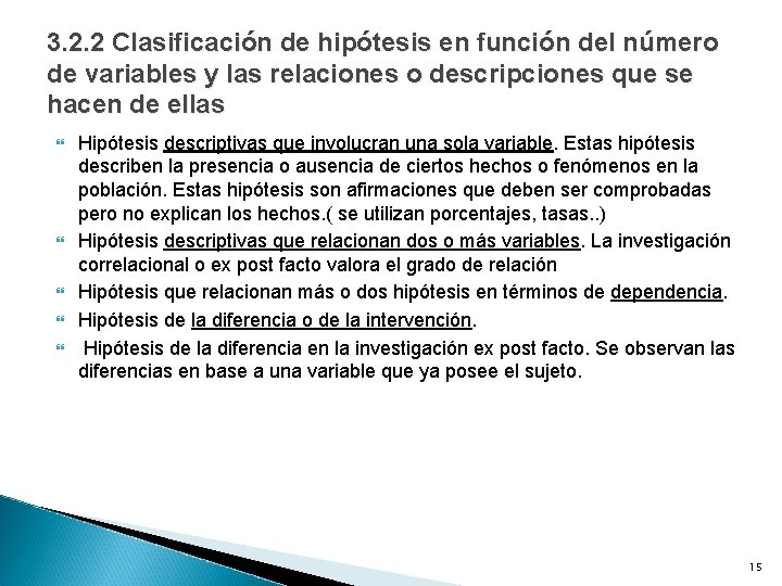 3. 2. 2 Clasificación de hipótesis en función del número de variables y las