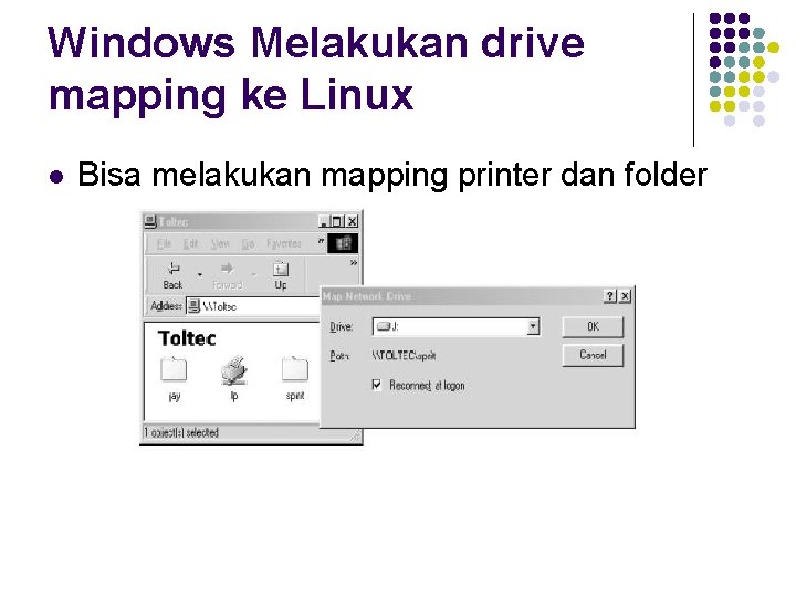 Windows Melakukan drive mapping ke Linux l Bisa melakukan mapping printer dan folder 