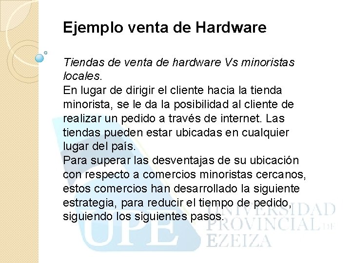 Ejemplo venta de Hardware Tiendas de venta de hardware Vs minoristas locales. En lugar