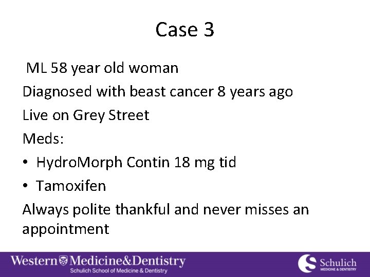 Case 3 ML 58 year old woman Diagnosed with beast cancer 8 years ago