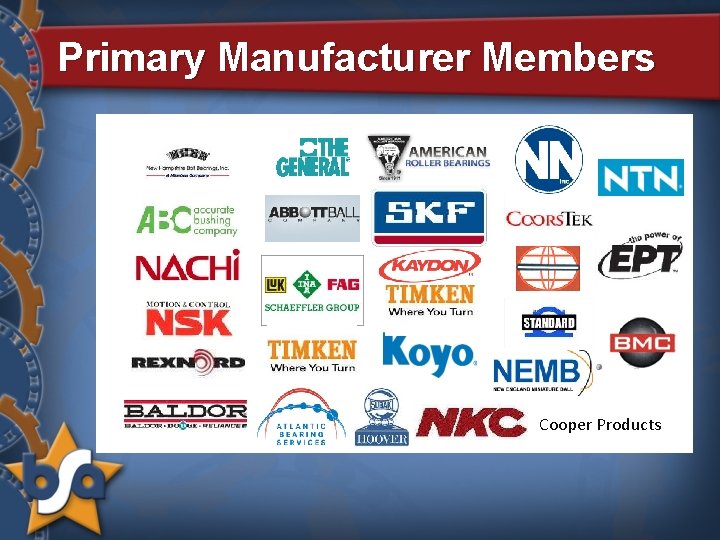 Primary Manufacturer Members Cooper Products 
