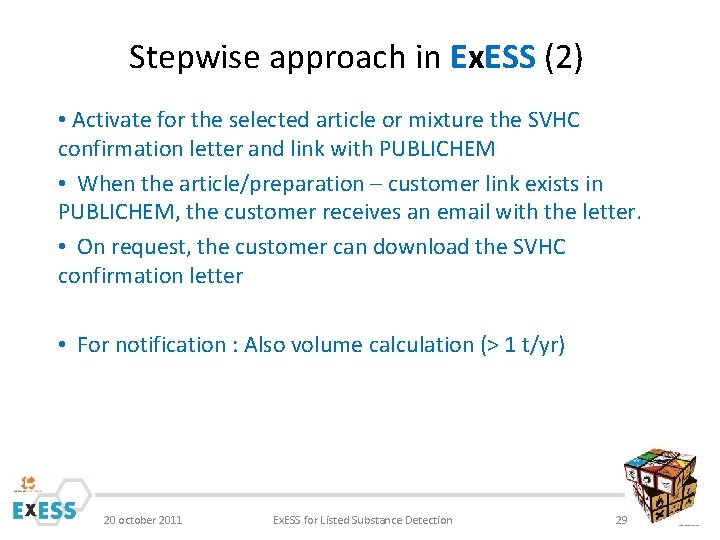 Stepwise approach in Ex. ESS (2) • Activate for the selected article or mixture