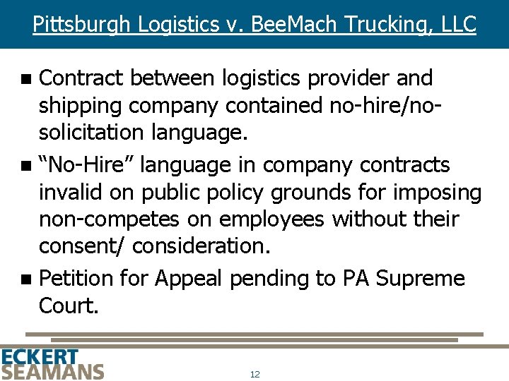 Pittsburgh Logistics v. Bee. Mach Trucking, LLC Contract between logistics provider and shipping company