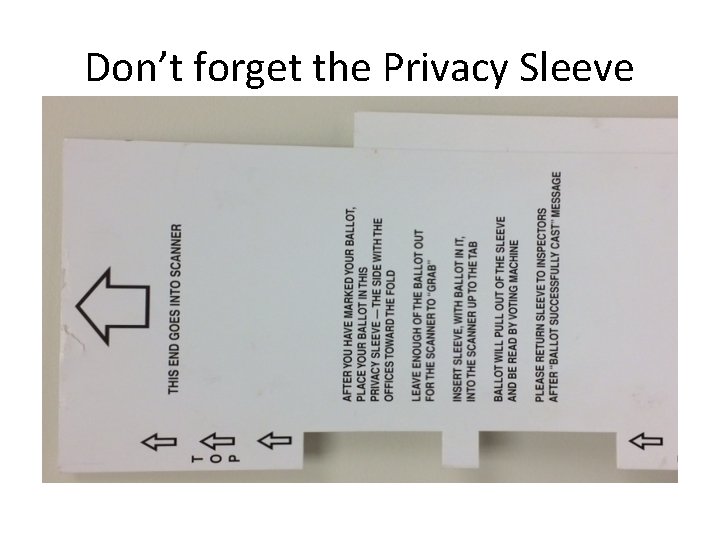 Don’t forget the Privacy Sleeve 