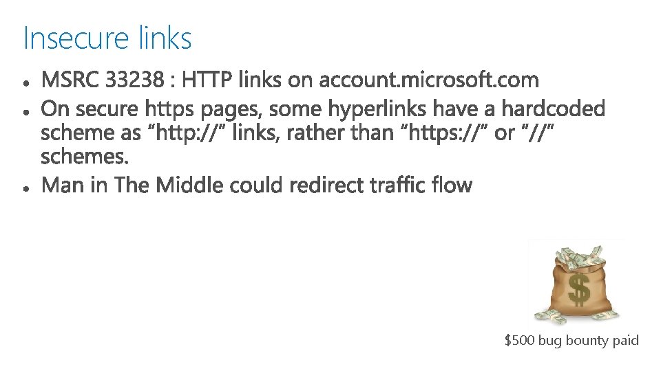 Insecure links $500 bug bounty paid 