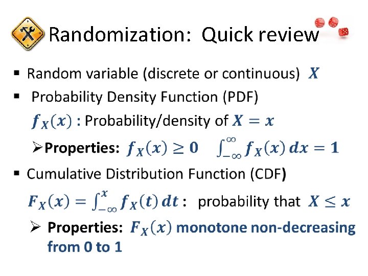 Randomization: Quick review • 