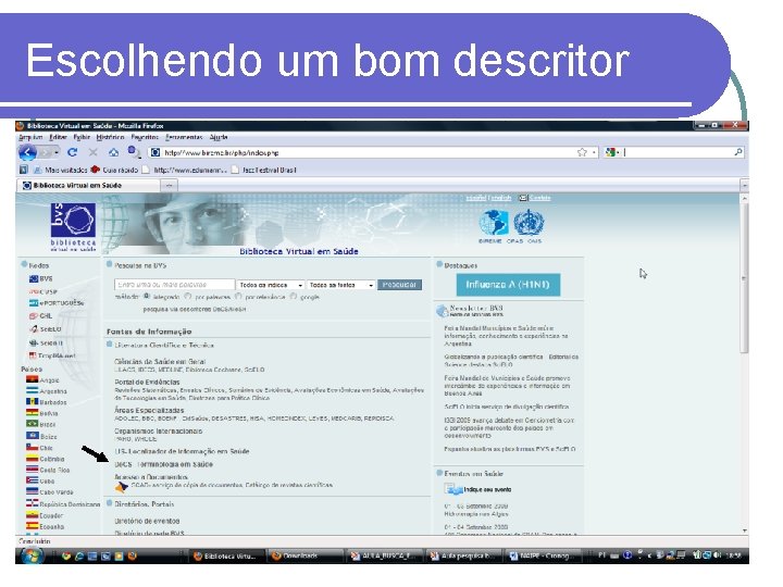 Escolhendo um bom descritor 